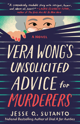 Vera Wong s Unsolicited Advice for Murderers Cheap