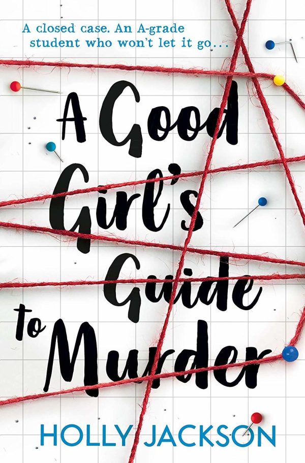 A Good Girl s Guide to Murder  Holly Jackson Hot on Sale