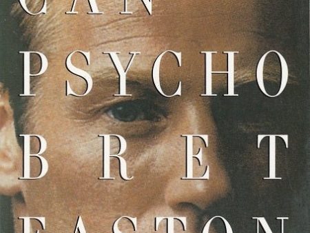 American Psycho  Bret Easton Ellis Sale