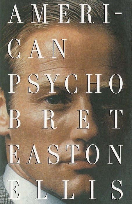 American Psycho  Bret Easton Ellis Sale