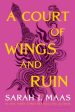 A Court of Wings and Ruin  Sarah J. Maas Cheap