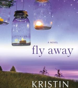 Fly Away by Kristin Hannah free kindle books Sale