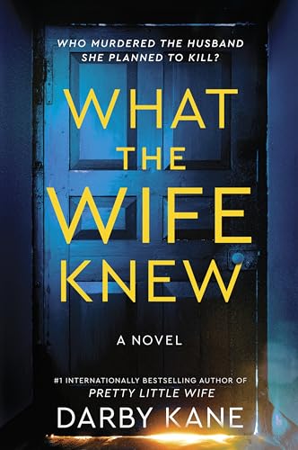 What the Wife Knew  Darby Kane Sale