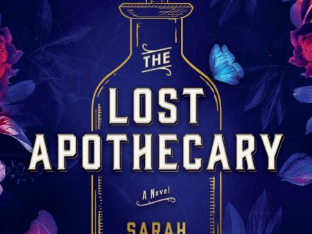 The Lost Apothecary  Sarah Penner Online