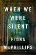 When We Were Silent  Fiona McPhillips on Sale