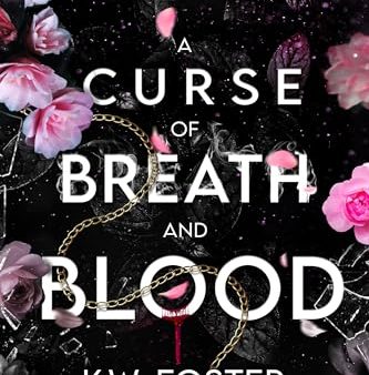 A Curse of Breath and Blood  K.W. Foster Online Hot Sale