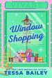 Window Shopping  Tessa Bailey For Discount