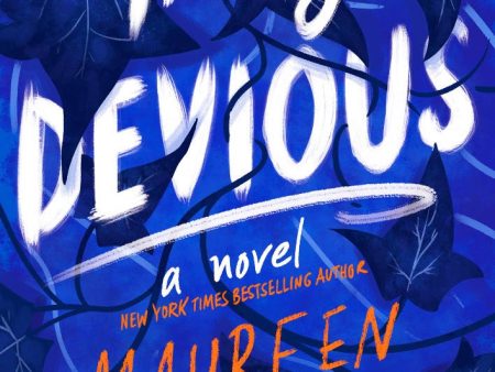 Truly, Devious  Maureen Johnson Hot on Sale